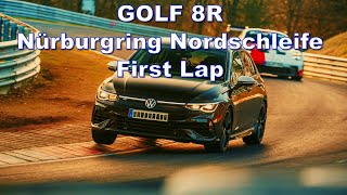 VW Golf 8 R Nordschleife  - First Lap