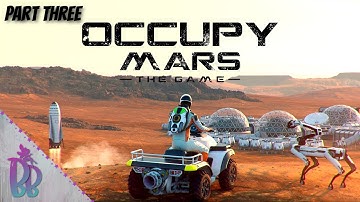 I Need To Unlock More Tech! | Occupy Mars: The Game | Part Three | Open World Survival Crafting