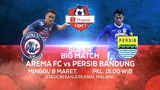 Double Match Minggu, 8 Maret 2020 Arema FC VS Persib Bandung dan PSS Sleman VS PS TIRA screenshot 1
