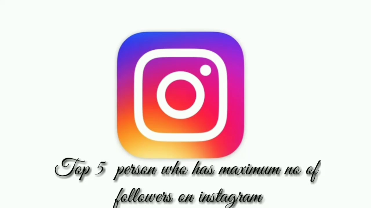 Who has maximum followers on instagram