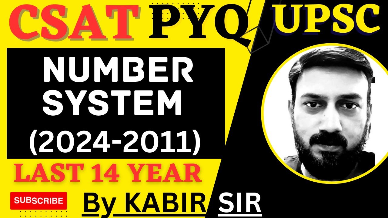 CSAT Number System PYQ, Topic wise, UPSC IAS Prelims Solved paper