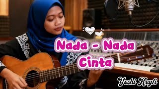 Download Lagu 🔥 **Nada - nada Cinta || Dangdut Terbaru | Cover by. Yeshi Keyfi** 🔥 MP3