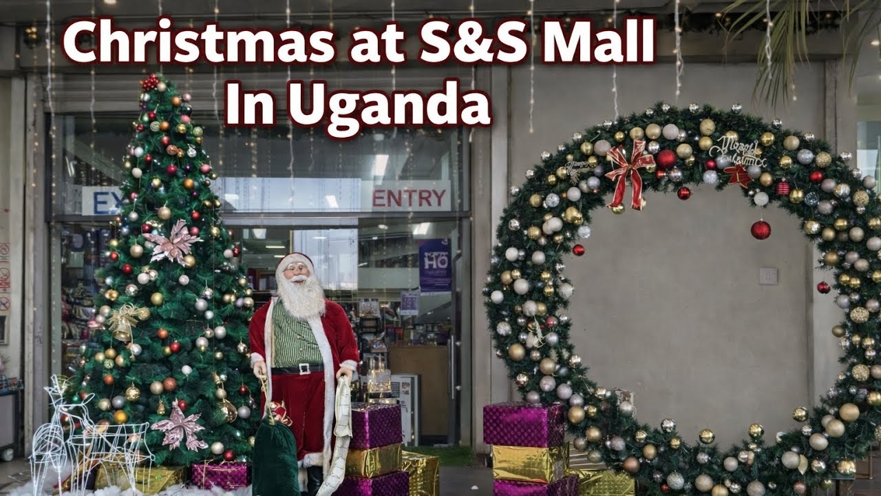 Christmas Decorations At S&S Mall In Uganda 🇺🇬 2025 