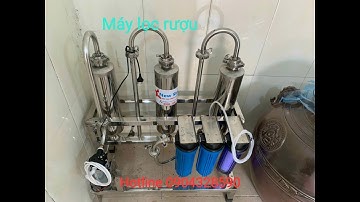 Máy Lọc Rượu Khử Các Loại Độc Tố | Cảm Nhận Của Chủ Cơ Sở Rượu Đông Trùng Hạ Thảo