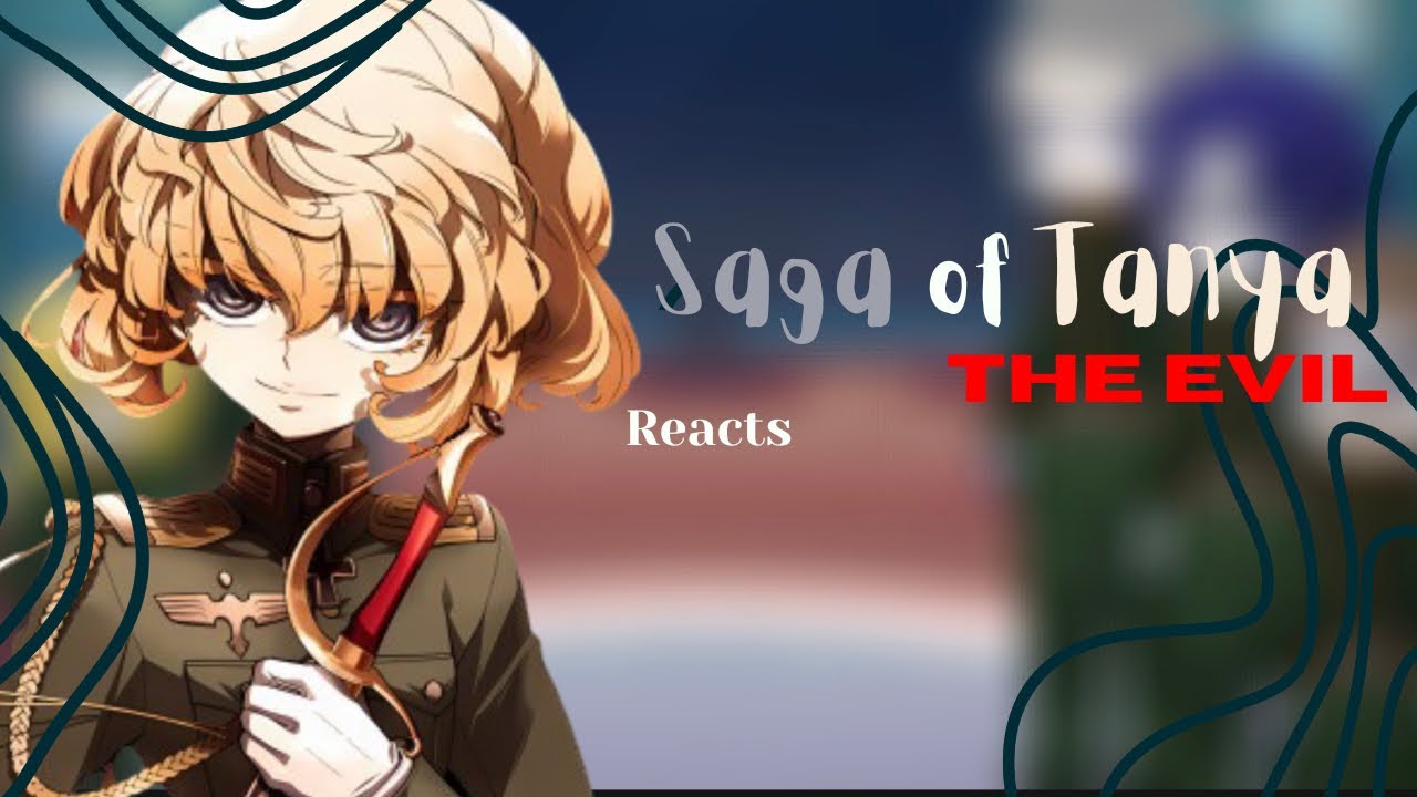 Saga of Tanya the evil reacts | 2x | GCRV