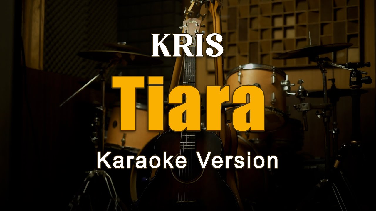 Kris - Tiara Karaoke Malaysia By Rubina Musik - YouTube