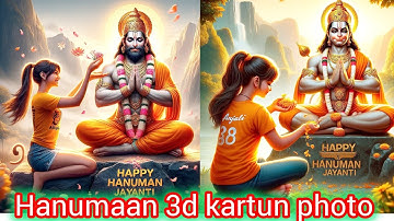 Hanuman Jayanti 3D Al Image Editing || Bajrang Bali Boy Name 3D Photo Editing || @HarishEditor05