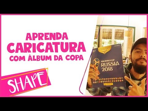 COMO FAZER CARICATURA COM O ÁLBUM DA COPA 2018 - FORMATO DA CABEÇA