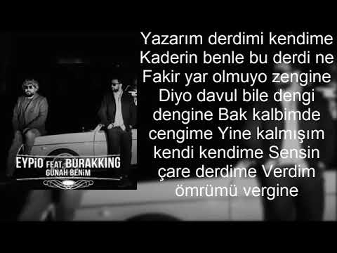 Eypio & Burak King - Günah Benim (lyrics)