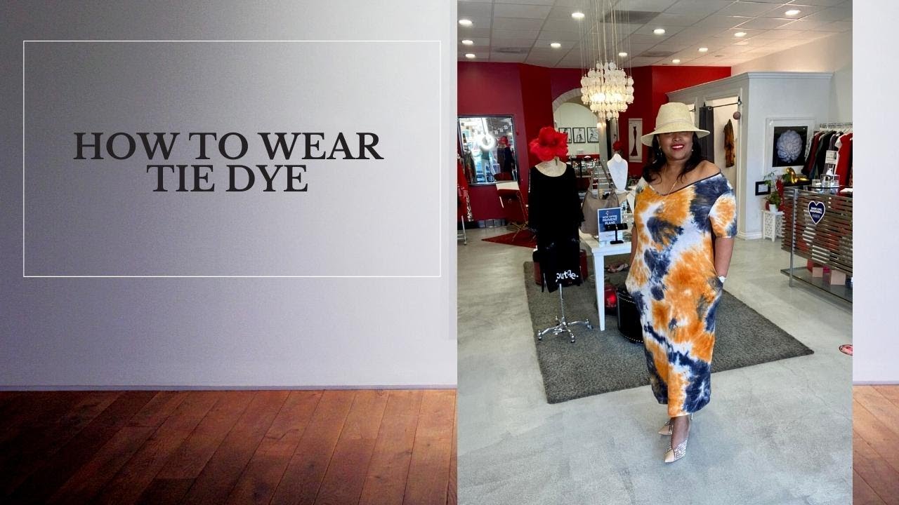 How To Wear Tie Dye Outfits YouTube