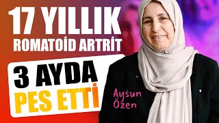 Romatoid Artrit Ben Bu Hastalığı Yendim 