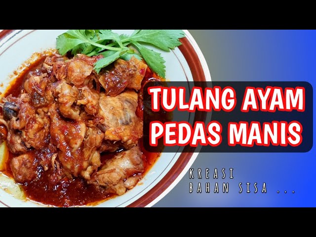 Pedesan Balungan Ayam - Resep Rica Rica Balungan Enak - Mau menyantap