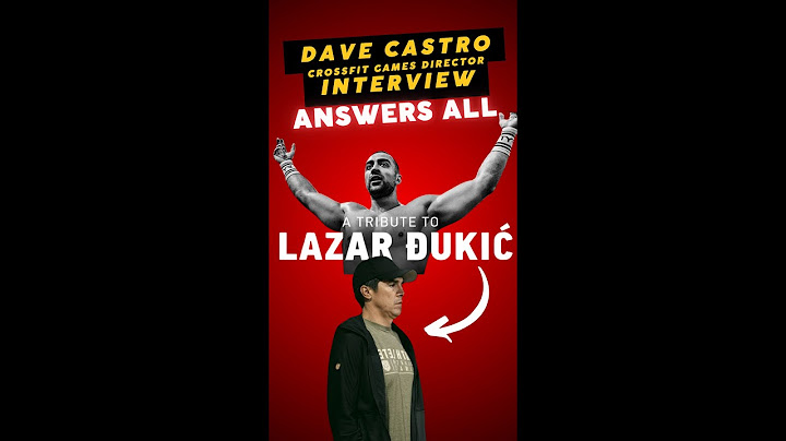 Dave Castro answers all Lazar Dukic's Legacy: A Positive Tribute | CrossFit Games Director Interview