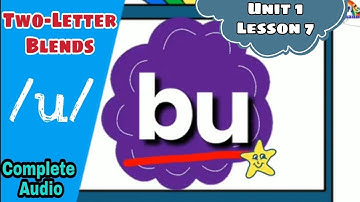 Two-Letter Blends "u" (Complete Audio) | CV Blends | Unit 1 - Lesson 7