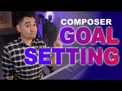 4 Crucial Steps to Setting Goals for Composers || Step-by-Step Guide to Defining Goals for Musicians
