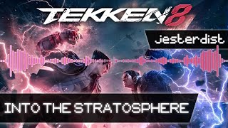 Tekken 8 | Into The Stratosphere (DnB/Rock Remix)