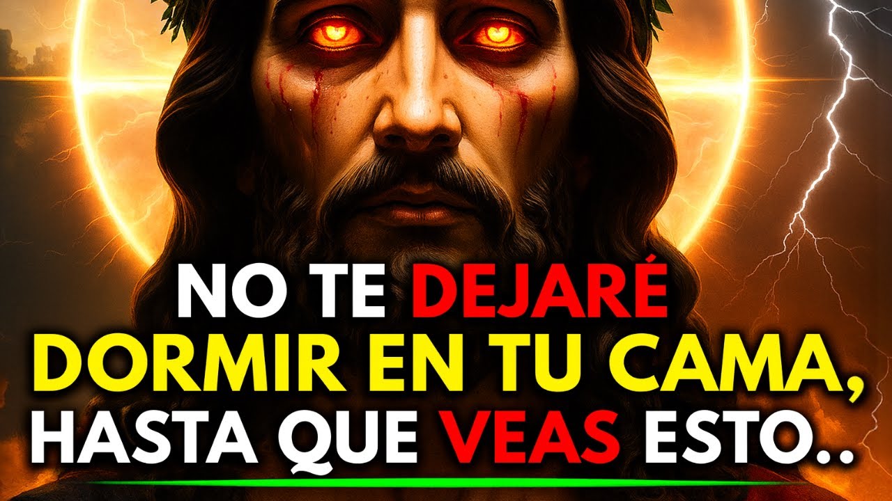 DIOS DICE: NO CIERRES LOS OJOS ESTA NOCHE HASTA QUE VEAS ESTO… TU VIDA PODRÍA CAMBIAR PARA SIEMPRE