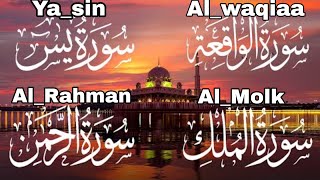 Coran, et, Roqia Charia, Surah, Ya Sin, Al Rahman, Al Molk, Al Waqiaa,