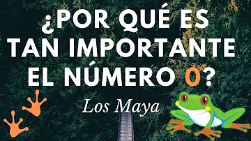 ¿Qué significa el 0 para los mayas?