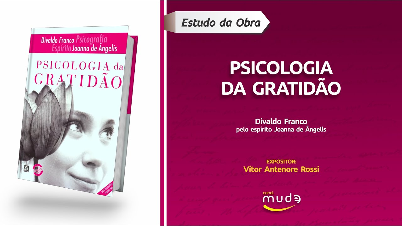 [01][ESTREIA][JOANNA DE ÂNGELIS] Psicologia da Gratidão - Apresentação