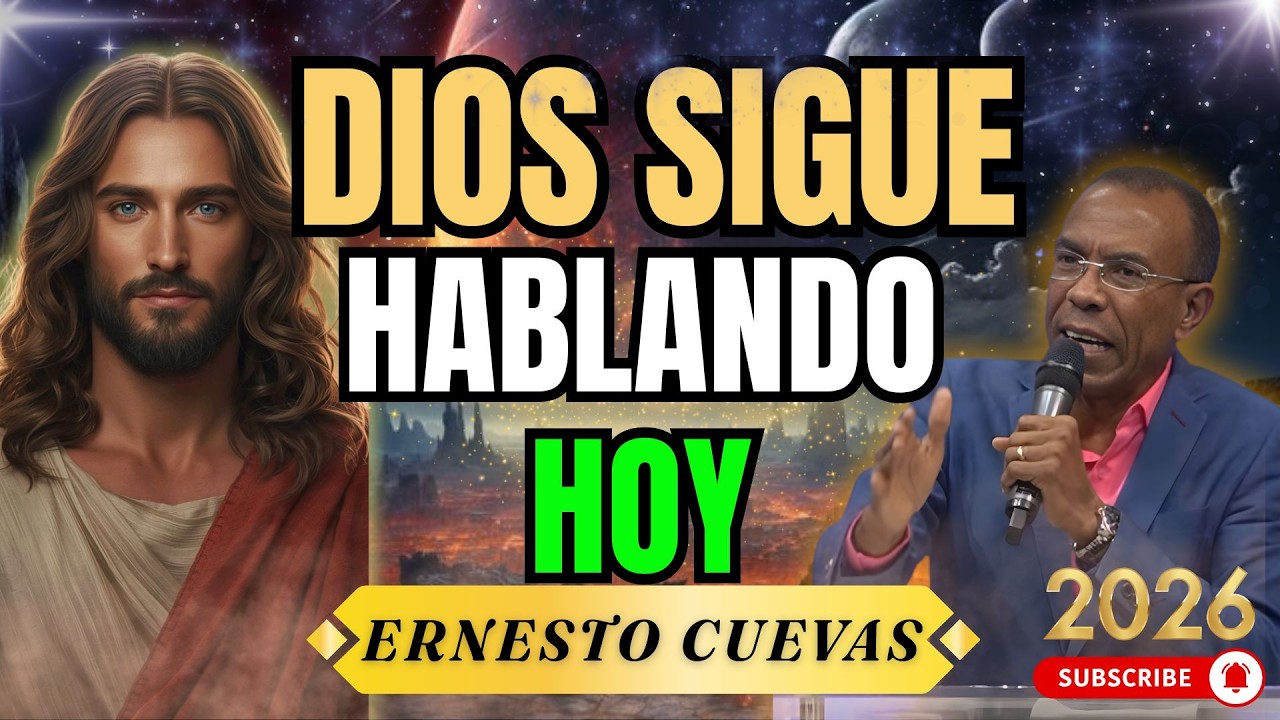 DIOS SIGUE HABLANDO HOY | MENSAJES CRISTIANOS | ERNESTO CUEVAS PASTOR