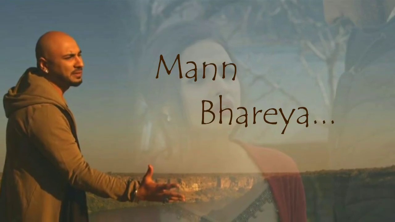 Mann Bhareya Jaani B Praak Lyrical Video YouTube