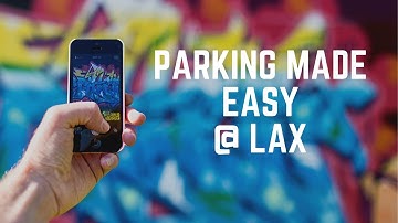 All about LAX Parking: Essential Tips, Tricks and Guide