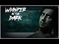 WHISPER IN THE DARK Movie Trailer Horror Thriller 
