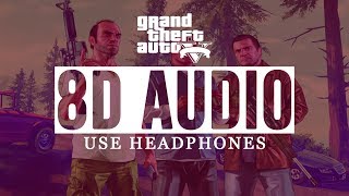 (8D Audio) - GTA V - Theme Music - Use Headphones🎧