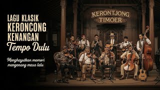 Download Lagu Tembang Kenangan Keroncong Nostalgia Lama Penuh Makna Menyentuh Hati yang Mendengar MP3 Download Lagu Tembang Kenangan Keroncong Nostalgia Lama Penuh Makna Menyentuh Hati yang Mendengar MP3