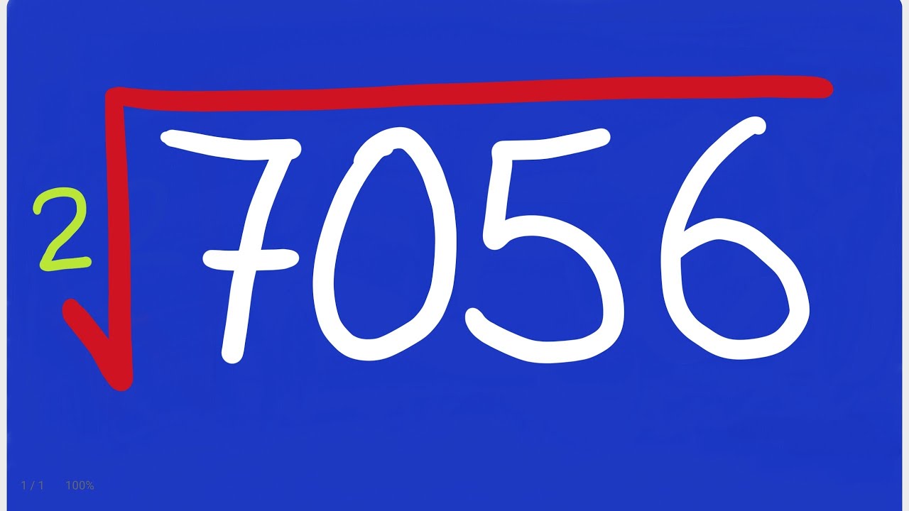 Square Root of 7056 | Clear Audio MIC | Square Root by Long Division ...