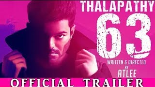 Thalapathy 63 Motion Poster Teaser Thalapathy Vijay Atlee Ags Ar Rahman Vijay63