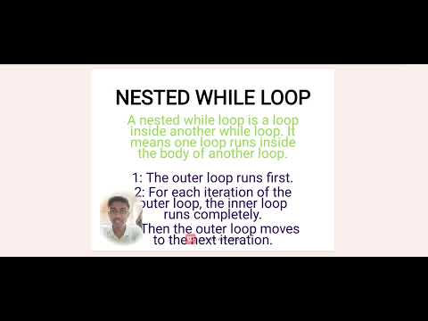 While & Nested While Loop