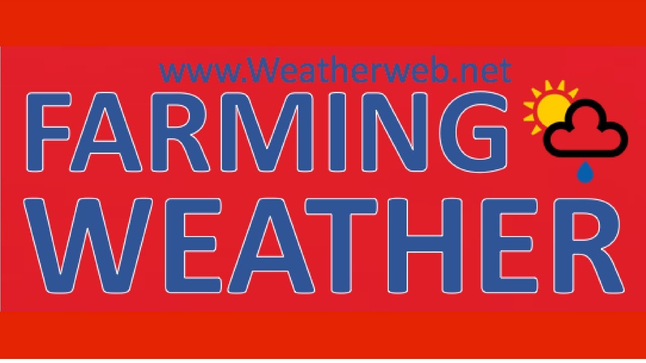 Farming Weather Week Ahead (2/4/20)
