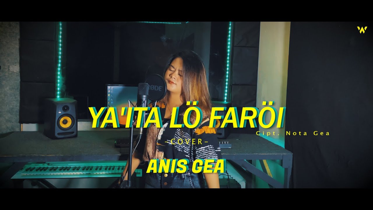 YA'ITA LO FAROI - ANIS GEA