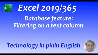 Excel 2019/365: Auto-filter: Filtering on a  text column
