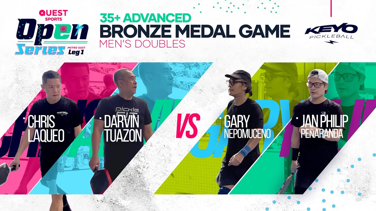 QUEST SPORTS: BRONZE Medal Match - Advanced 35+ Men's Doubles - CHRIS / DARVIN vs GARY / JAN PHILIP