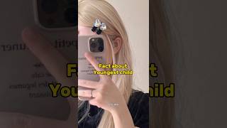 Facts about youngest child 🐼🤍 #shorts #shortfeed #child #aesthetic #viral