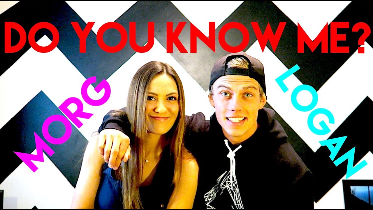 LOGAN & MORGAN HOW WELL DO YOU KNOW ME TAG!