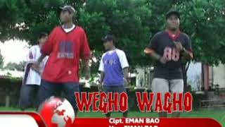 WEGHO WAGHO