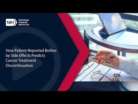 How Patient-Reported Bother by Side Effects Predicts Cancer Treatment Discontinuation