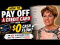 How To Pay Off A Credit Card with -0- Cash Flow!  I am not a Mathematician, but the concept is REAL