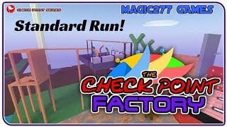 The Checkpoint Factory: Standard Run!