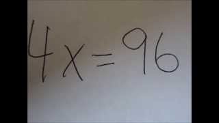 Solving 1 and 2 Step Equations