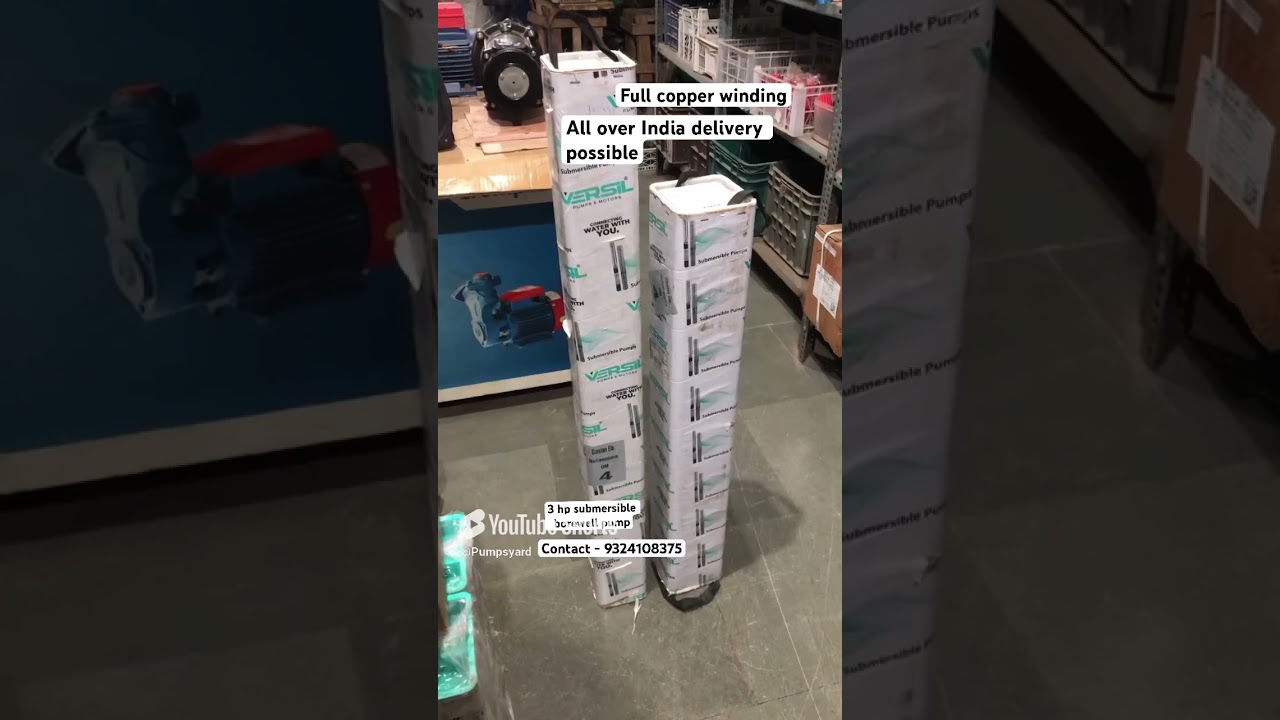 Versil 3 Hp 24 stage borewell pump. 