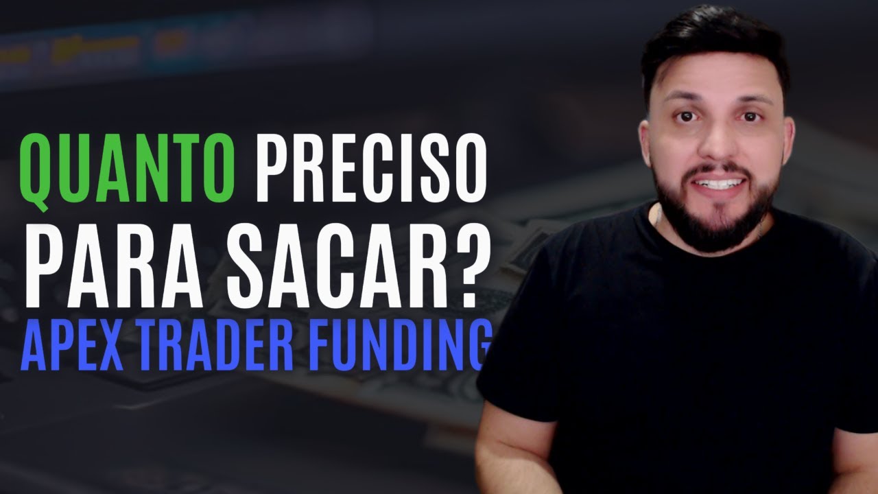 DESCUBRA Quanto Você Precisa para Sacar na Mesa Apex!