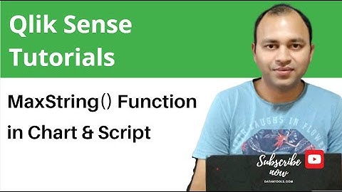 Qlik Sense MaxString Script and Chart Function | How to pick maximum string value in Qlik Sense
