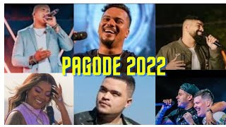 OS MELHORES PAGODES 2022( PAGODE 2022 AS MAIS TOCADAS ) MIX
