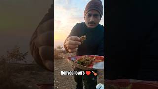 nonveg lovers #nonveg #nonvegfood #nonvegspecial #camping #mountains #sunset #livethemoment #pahadi