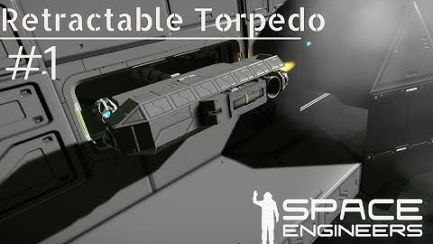 [WCO] New Deployable torpedo WIP (Space Engineers)